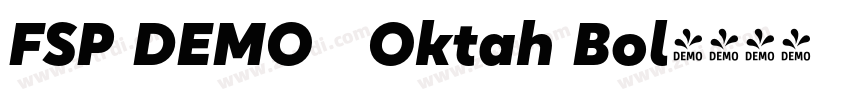 FSP DEMO   Oktah Bol字体转换